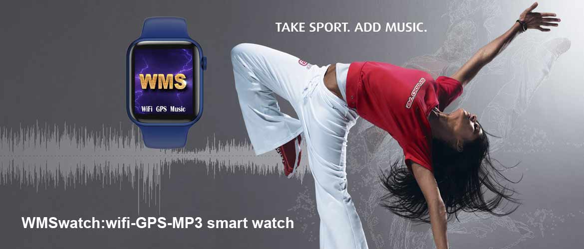wmswatch is the low cost wifi GPS music smart watch